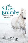 The Silver Brumby (Silver Brumby #1-4) by Elyne Mitchell