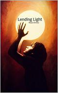 Lending Light by Rose Christo