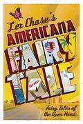 Americana Fairy Tale (Fairy Tales of the Open Road #1) by Lex Chase