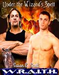 Under the Wizard's Spell (W.R.A.I.T.H. #3) by Susan E. Scott