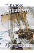 The Inshore Squadron by Alexander Kent