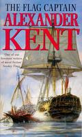 The Flag Captain by Alexander Kent