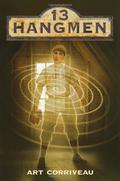 13 Hangmen by Art Corriveau