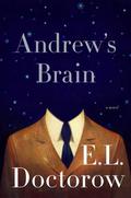 Andrew's Brain by E.L. Doctorow