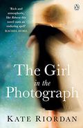 The Girl in the Photograph by Kate Riordan