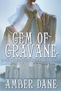 Gem of Gravane: The Northern Knights Series (The Northern Knights #1) by Amber Dane
