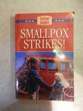 Smallpox Strikes! (American Adventure #7) by Norma Jean Lutz