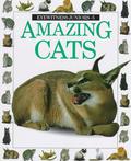 Amazing Cats (Eyewitness Juniors #5) by Alexandra Parsons