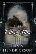 The Fall of Ithar by Kevis Hendrickson