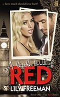 A Little Band of Red (The Red Series #1) by Lily Freeman