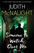 Someone to Watch Over Me by Judith McNaught
