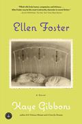Ellen Foster (Ellen Foster #1) by Kaye Gibbons