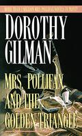 Mrs. Pollifax and the Golden Triangle by Dorothy Gilman