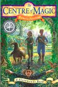 The Centre of Magic (Floramonde #4) by Pamela Freeman