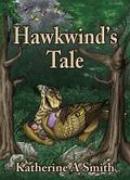 Hawkwind's Tale (The Northnest Saga #1) by Katherine A. Smith