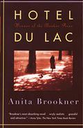 Hotel du Lac by Anita Brookner