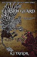 The Cursed Guard  (Southern Star #3) by K.J. Taylor