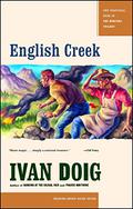 English Creek by Ivan Doig