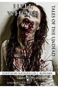 Tales of the Undead - Hell Whore  (Tales of the Undead Series Book 1) by Rita Dinis