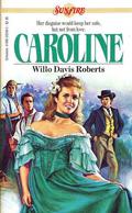 Caroline by Willo Davis Roberts