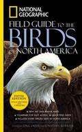 National Geographic Field Guide to the Birds of North America by National Geographic Society
