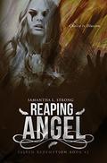 Reaping Angel (Fallen Redemption #2) by Samantha L. Strong