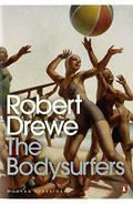 The Bodysurfers by Robert Drewe