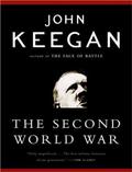 The Second World War (The World Wars #2) by John Keegan