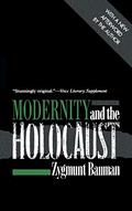Modernity And The Holocaust by Zygmunt Bauman