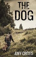 The Dog by Amy Cross