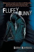 Fluffy Bunny (Runespells #2) by Sarah Buhrman