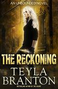 The Reckoning by Teyla Branton