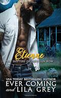 Etienne (Shifters of Shotgun Row #1) by Ever Coming