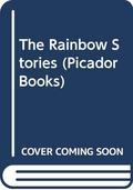 The Rainbow Stories by William T. Vollmann