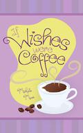 If Wishes Were Coffee (Playa Escondida #1) by Michelle Moore