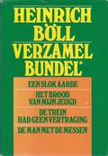 Verzamelbundel : Een slok aarde - Het brood van mijn jeugd - De trein had geen vertraging - De man met de messen by Heinrich Böll
