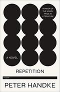 Repetition by Peter Handke