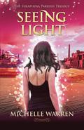 Seeing Light by Michelle Warren