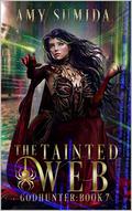 The Tainted Web by Amy Sumida