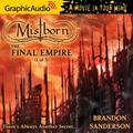 The Final Empire, Part 1 (Mistborn GraphicAudio #1, part 1) by Nathanial Perry