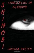 Shinobi (Shinobi Series #1) by Sessha Batto