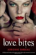 Love Bites (Vampyres of Hollywood #2) by Adrienne Barbeau