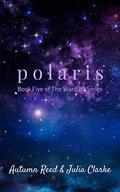 Polaris (Stardust #5) by Julia Clarke