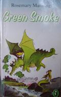 Green Smoke by Rosemary Manning