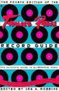 The Trouser Press Record Guide by Ira A. Robbins