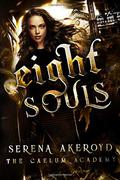 Eight Souls by Serena Akeroyd