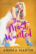 The Most Wanted by Annika Martin