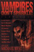 Vampires Don't Sparkle! by Jerry Gordon