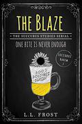 The Blaze by L.L. Frost