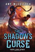 The Shadow's Curse (The Knots Sequence #2) by Amy McCulloch